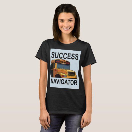 Succes Navigator School Bus Driver T-shirt (Voorkant volledig)