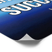 SUCCES | Perseistisch blijven | Schrift BLUE Poster (Hoek)