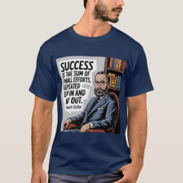 Succes Productiviteit Quote T-shirt