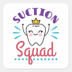 Succes Squad Dental Assistant Hygienist Staff Vierkante Sticker