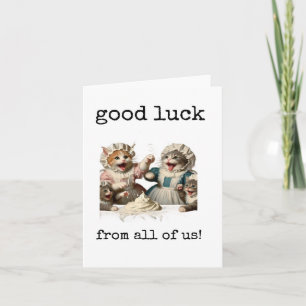 Succes van ons allemaal, collega's vertrekken kaart