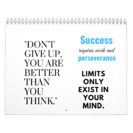 Succes vereist werk en doorzettingsvermogen kalender