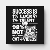 Succes vs Cat Video's - Grappig Schattige Motivati Fotoplaat (Voorkant)