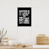 Succes vs Cat Video's - Grappig Schattige Motivati Poster (Keuken)