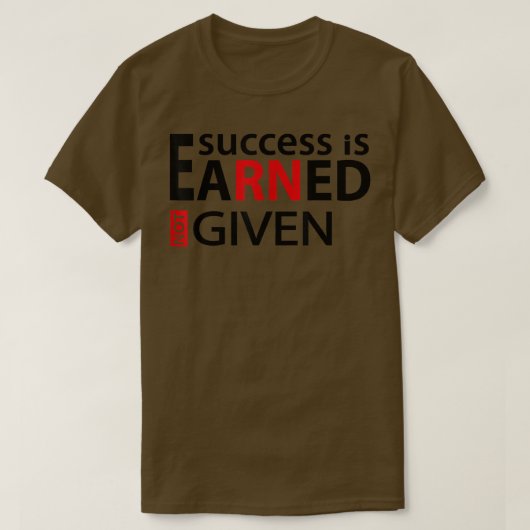 Succes wordt behaald zonder dat de neurse Pride RN T-shirt (Design voorkant)