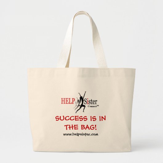 Succes zit in de tas. grote tote bag (Voorkant)