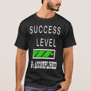 Succesniveau van de laadbalk Motivatie T-shirt