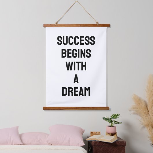 Success Begins with a Dream B&W Quote Hangend Wandkleed (Slaapkamer)