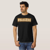 "#SUCCESS" Cute Design. Bestel nu T-shirt (Voorkant volledig)