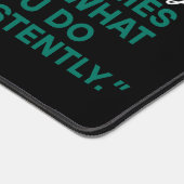 Success doesn't come from what you do occasionally bureaumat (Hoek)