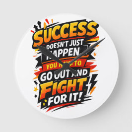 Success Fighter Quote Ronde Klok