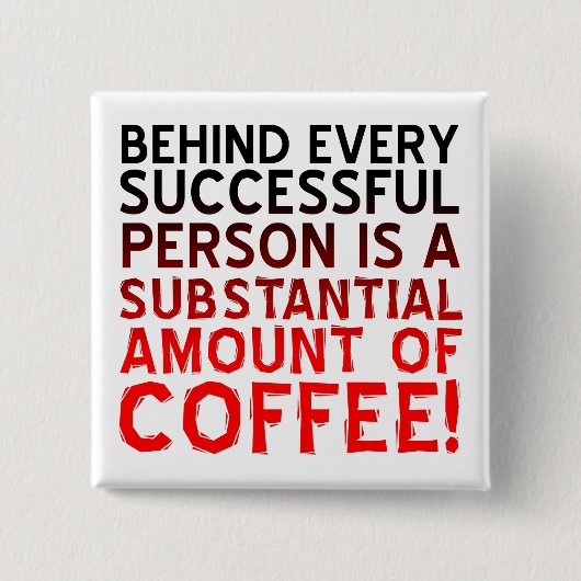 Succesvol Koffie Persoon Grappige Knop Speldje Pin (Voorkant)