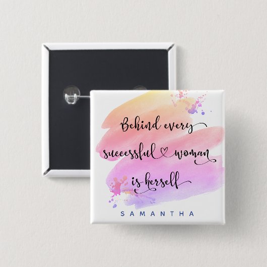 Succesvol Vrouw Quote Bold Roze Waterverf Script Vierkante Button 5,1 Cm (Voorkant /achterkant)