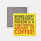 Succesvolle koffiepersoon Funny Fridge Magnet (Voorkant / Achterkant)
