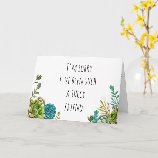 Succulent Joke Excuses Kaart voor Vriend, Echtgeno (Gele Bloem)