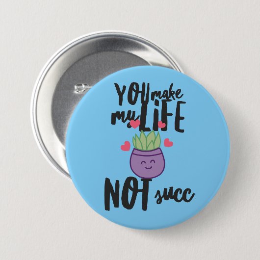 Succulent Pun 3-inch Button (Voorkant /achterkant)
