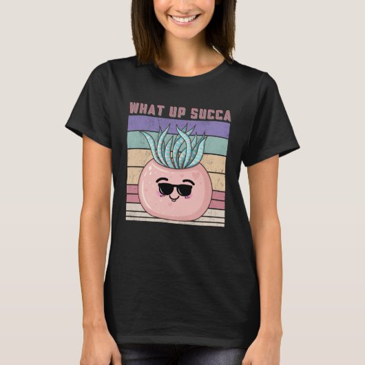 Succulent Wat Omhoog Succa Succulent T-shirt (Voorkant)