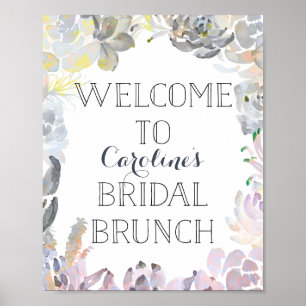 Succulent Welcome Bridal Brunch Sign Poster