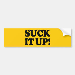 SUCK HET! BUMPERSTICKER
