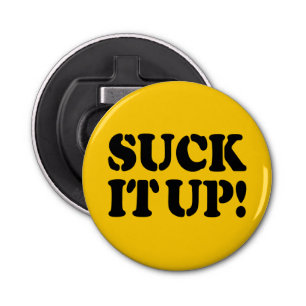 SUCK HET! BUTTON FLESOPENER