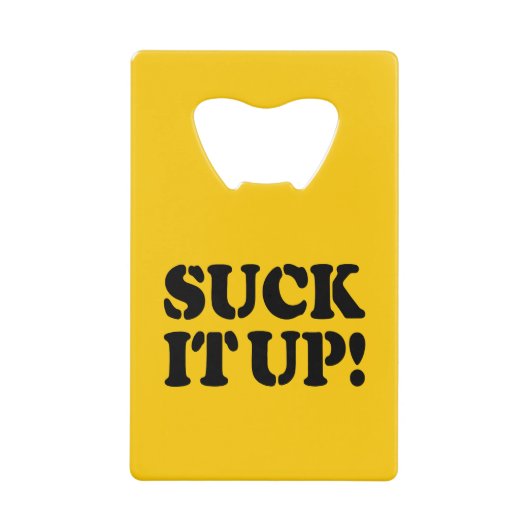SUCK HET! CREDITKAART FLESSENOPENER (Voorkant)