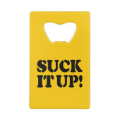 SUCK HET! CREDITKAART FLESSENOPENER (Achterkant)