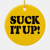 SUCK HET! KERAMISCH ORNAMENT (Achterkant)