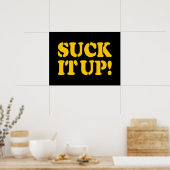 SUCK HET! POSTER (Keuken)