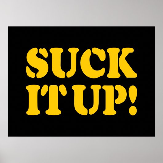 SUCK HET! POSTER (Voorkant)