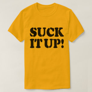 SUCK HET! T-SHIRT
