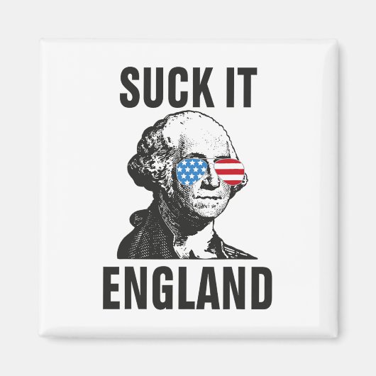 Suck-it Engeland Grappig 4 juli George Washingto Magneet (Voorkant)