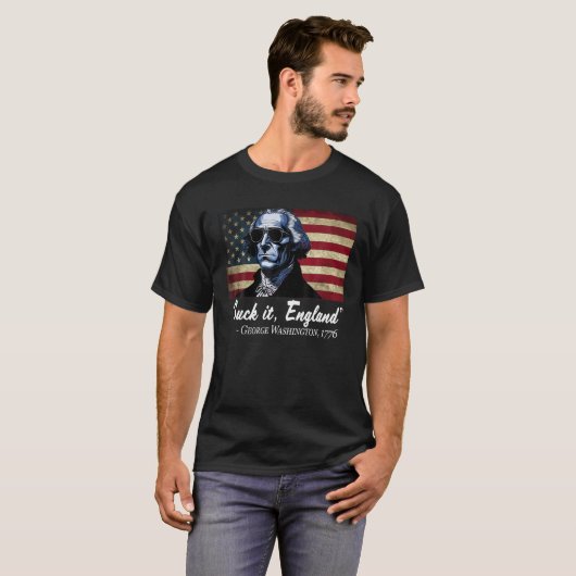 SUCK IT ENGELAND Grappig 4 juli George Washingto T-shirt (Voorkant volledig)