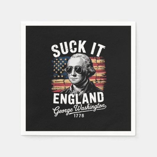 Suck It England, 4 juli George Washington 1776 Servet (Voorkant)