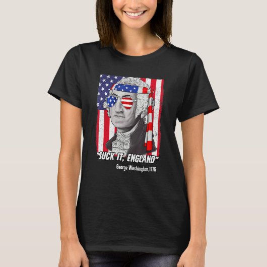 Suck it England 4 juli George Washington T-shirt (Voorkant)