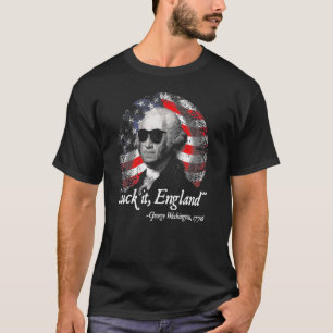Suck It England 4th Of July George Washington 1776 T-shirt