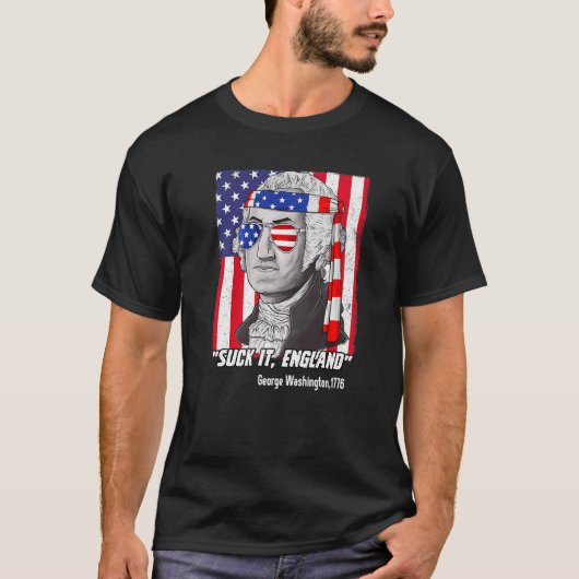 Suck it England Funny 4th of Juli T-shirt (Voorkant)