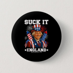 Suck It England Funny 4th of July 1776 USA Indepen Ronde Button 5,7 Cm