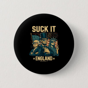 Suck It England Funny George Washington 1776 Veren Ronde Button 5,7 Cm