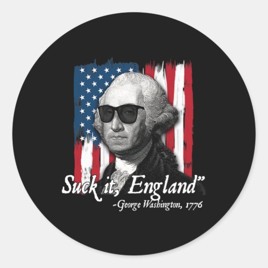 Suck It England Funny George Washington Verenigde  Ronde Sticker (Voorkant)