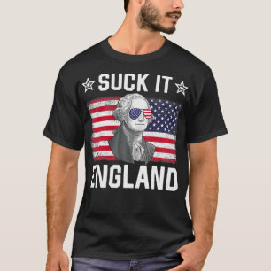Suck It England George Washington 1776 Funny 4th O T-shirt