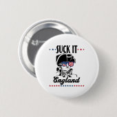 Suck It England Grappig 4 juli - George Washing Ronde Button 5,7 Cm (Voorkant /achterkant)