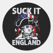 Suck It England Grappig 4 juli herdenkingsdag Ronde Sticker (Voorkant)