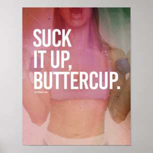 Suck it up, Buttercup - Girl Fitness -.png Poster