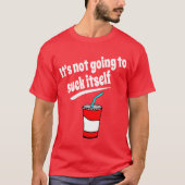 Suck Itself T-shirt (Voorkant)