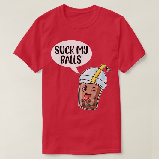 Suck My Balls Boba  T-shirt (Design voorkant)