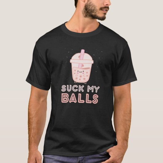 Suck My Balls Boba Tea Bubble Kawaii Face T-shirt (Voorkant)