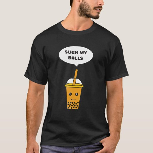 Suck My Balls - Boba Tea / Bubble Tea Funny T-shirt (Voorkant)