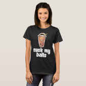 Suck My Balls Bubble Tea Boba Tapioca Pearl Drink  T-shirt (Voorkant volledig)