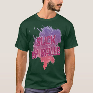 Suck My Balls Bubble Tea Funny Gezegde Humor T-shirt