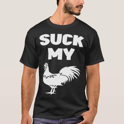 Suck My Chicken White Quote T-shirt (Voorkant)